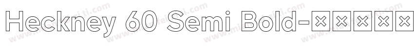 Heckney 60 Semi Bold字体转换